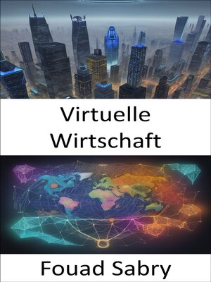 cover image of Virtuelle Wirtschaft